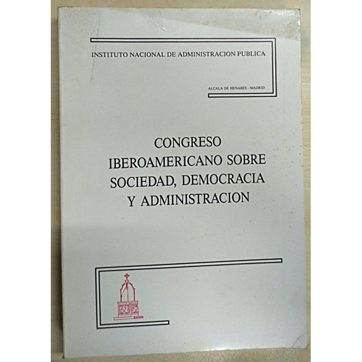 Congreso Iberoamericano sobre Sociedad, Democracia y Administración
